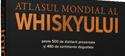 atlasul mondial whiskyului